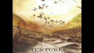 Textures - Touching the Absolute