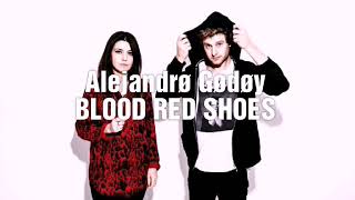 Blood Red Shoes - Don&#39;t Get Caught Lyrics / Letra en Español