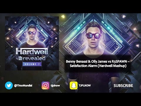 Benny Benassi & Olly James ft R3SPAWN - Satisfaction Alarm (Hardwell Mashup)