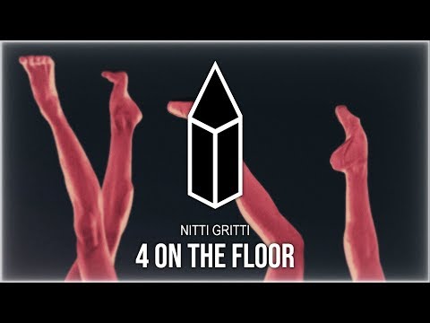 Nitti Gritti & Shndō - 4 On The Floor