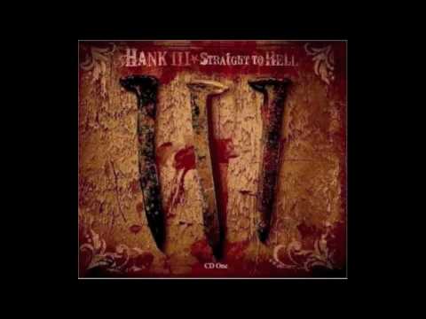 Hank Williams III - Dick In Dixie