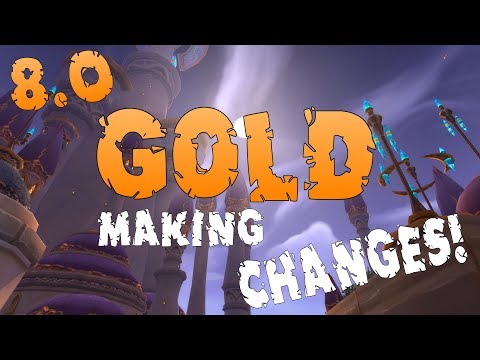 8.0 Gold Making Changes - Pre-Patch Info! Video