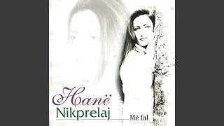 Hana Nikprelaj - Të Dua Kur S'më Do