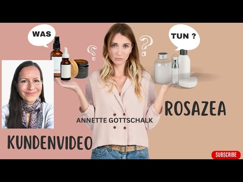#35  Rosazea im Gesicht energetisch behandeln - Kundenvideo