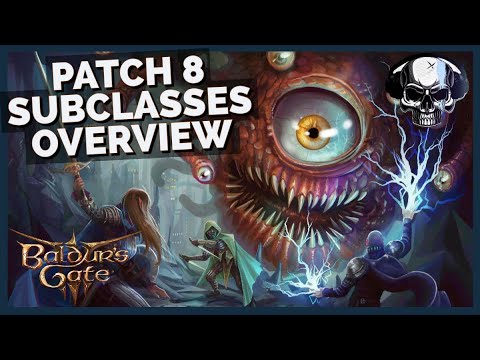 Baldur's Gate 3: Patch 8 Subclasses Overview