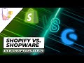 Shopify Vs Shopware The ULTIMATE Comparison