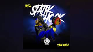IAMSU! -   "Statik Shock" Ft. Show Banga (Audio)