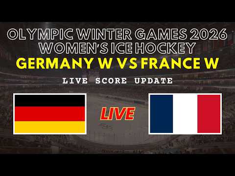 Germany vs France Live Scores | Olympic Winter Games 2026 Women’s Ice Hockey