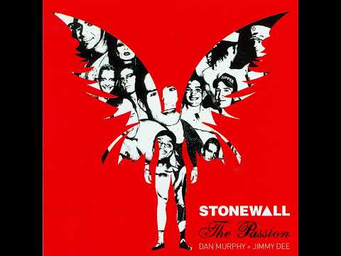 16 - Stonewall, Vol. 2 "The Passion" (DJ Dan Murphy Podcast)