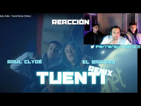 (REACCIÓN) Raul Clyde, Saiko - Tuenti Remix