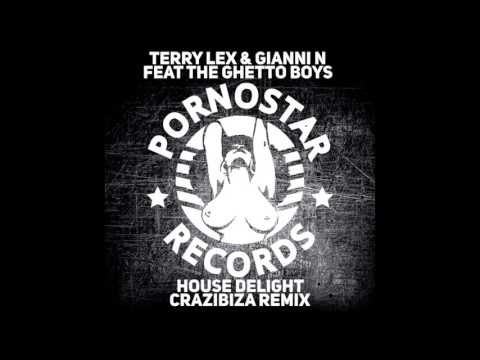 Terry Lex. Gianni N, The Ghetto Boys - House Delight ( Crazibiza Remix )