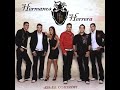 HERMANOS HERRERA(lo dejaria