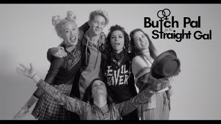 [Official Trailer] Butch Pal for the Straight Gal