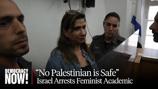 No Palestinian Is Safe: Renowned Feminist Scholar Nadera Shalhoub-Kevorkian Arrested in Jerusalem