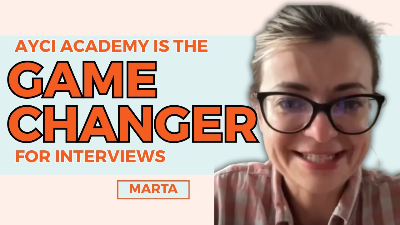 How Marta Aced Her Interview with AYCI Academy Support