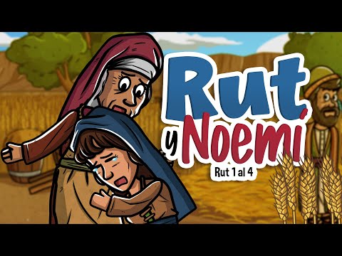 Rut y Noemí | Historia de la Biblia | Mi Primera Biblia | 48