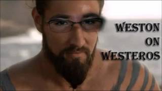 Weston On Westeros Season 2: Episode 2