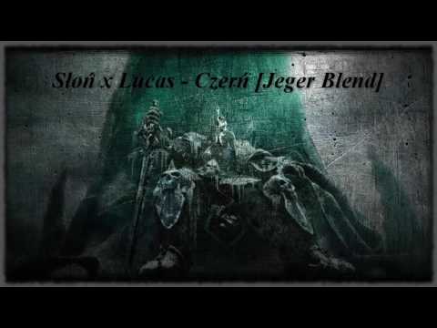 Słoń x Lucas - Czerń (Madness/Jeger Blend) [ReAP]