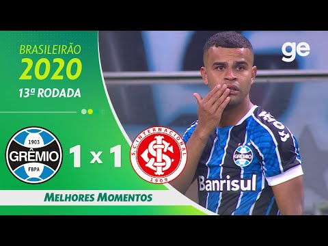 GRÊMIO 1 X 1 INTERNACIONAL | MELHORES MOMENTOS | 13ª RODADA BRASILEIRÃO 2020 | ge.globo