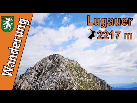 Lugauer Wanderung | Lugauer 2217 m | Wanderung