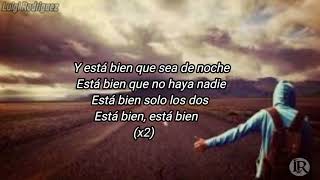 Paulo Londra - Está bien ft. Frijo (LETRA)