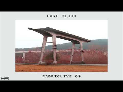 FABRICLIVE. 69 - Fake Blood (2013) [Continuous Mix]