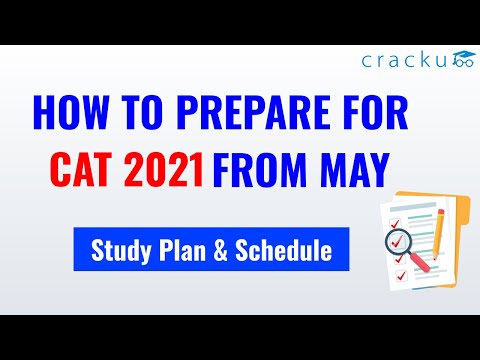 How to prepare for CAT 2021 from May | 7 Months Preparation Plan & Strategy for CAT 📅