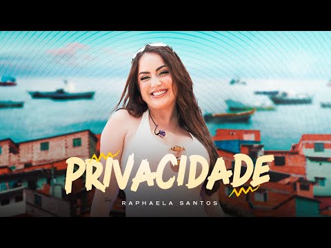 Raphaela Santos - Privacidade - In Comunidade