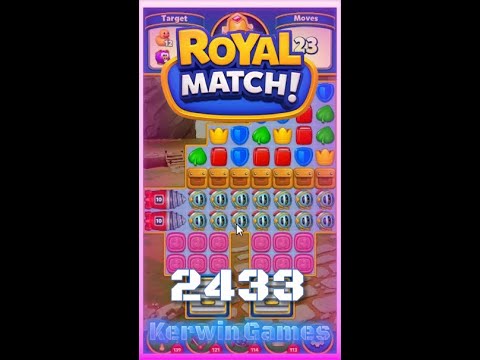 Royal Match Level 2433 - No Boosters Gameplay