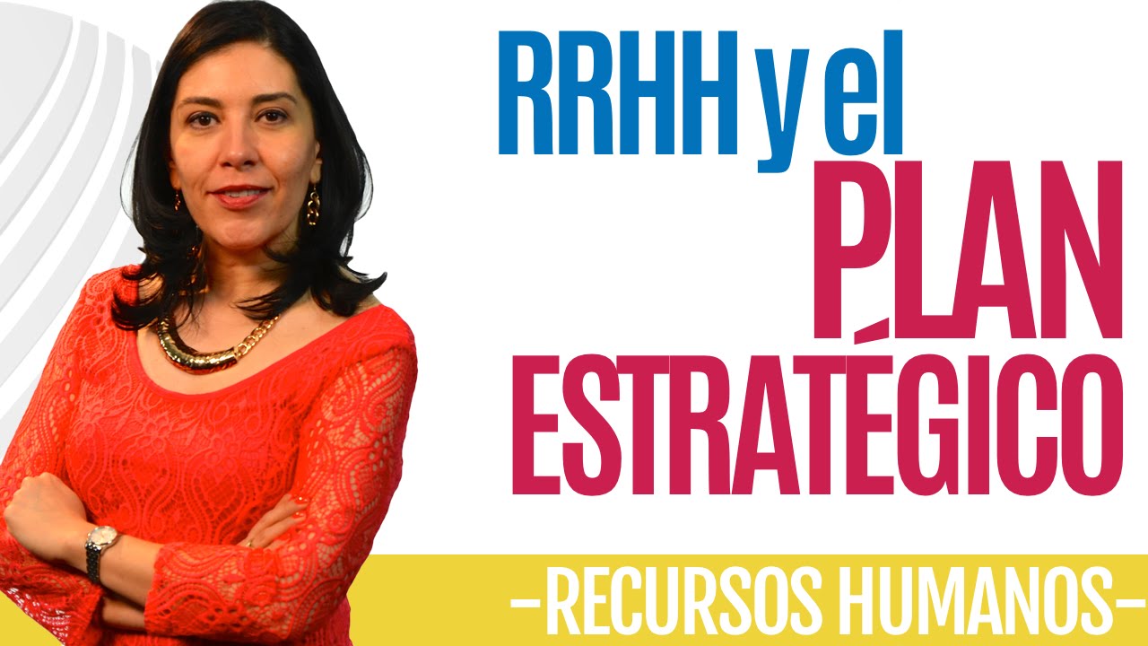 Human Resources HR AND THE STRATEGIC PLAN (Essential) Ana María Godinez HR Software