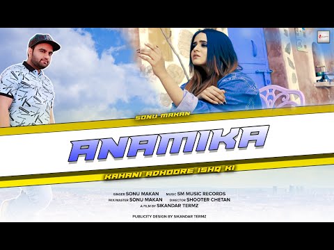 SONU MAKAN Anamika