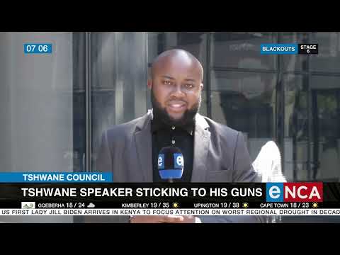 Tshwane council  Speaker sticking to his guns