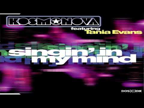 Kosmonova ft. Tania Evans .- Singing In My Mind