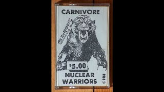 Carnivore (US) - Nuclear Warriors (Demo) 1984