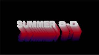 BROCKHAMPTON - SUMMER 8D Audio (Wear Headphones)