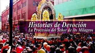 Informe Especial: Recorrido del Señor de los Milagros | UTP | Oct. 2014