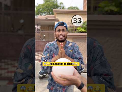 50 seconds to live😂😱😂 #shorts #trending #funny #comedy