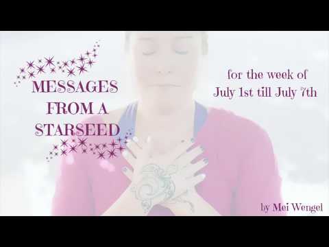 messages for the week of July 1st until July 7th