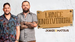 "Jorge & Mateus" - Lance Individual