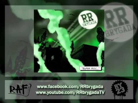 03.RR Brygada - Dom wariatów (Super Moc)