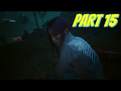 SO MI TELLS THE TRUTH !!!!! - CYBERPUNK 2077, 4K PART 15, full walkthrough.