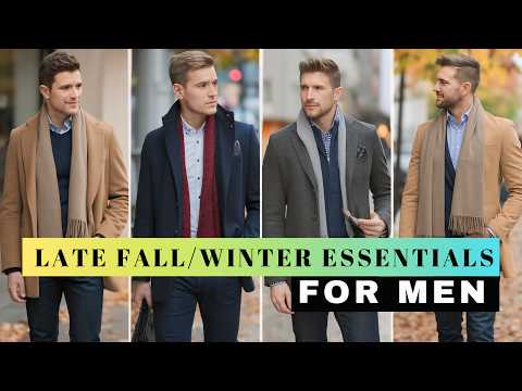 9 Must-Have Pieces for Late Fall / Winter Stay For men ! 🧥