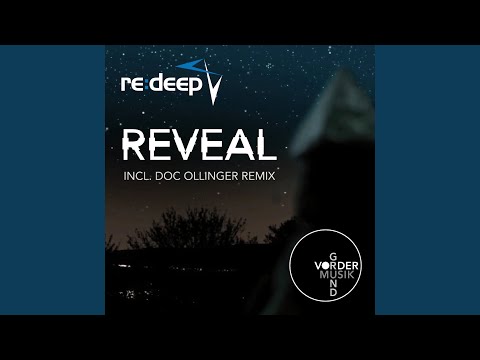 Reveal (Doc Ollinger Remix)
