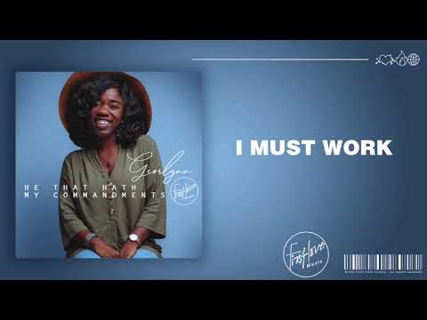 First Love Music - I Must Work