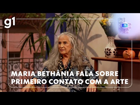 Globo Repórter: Maria Bethânia fala sobre primeiro contato com a arte