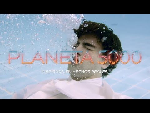 'PLANETA 5000' / Trailer