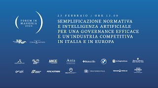 Semplificazione normativa e IA per una governance efficace e un’industria competitiva in Italia e Ue