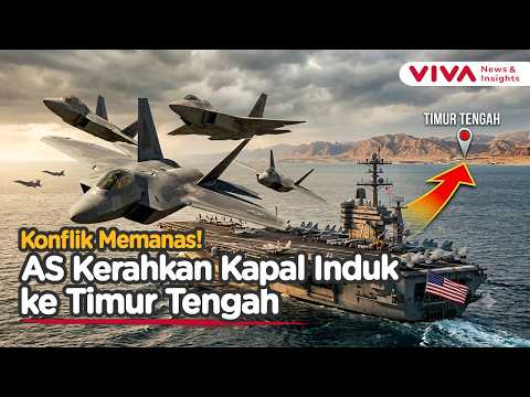 Kapal Induk dan F-22 AS Bergerak ke Timur Tengah, Iran Jadi Target?