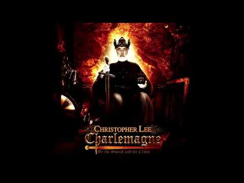 CHRISTOPHER LEE - CHARLEMAGNE: BY THE SWORD AND THE CROSS