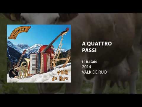i Tirataie - A Quattro Passi